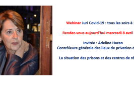 Retour sur le webinar d’Adeline Hazan : « La situation des prisons et des centres de rétention » (vidéo)