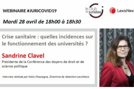 Retour sur le webinar de Sandrine Clavel – Crise sanitaire : quelles incidences sur le fonctionnement des universités ? (vidéo)